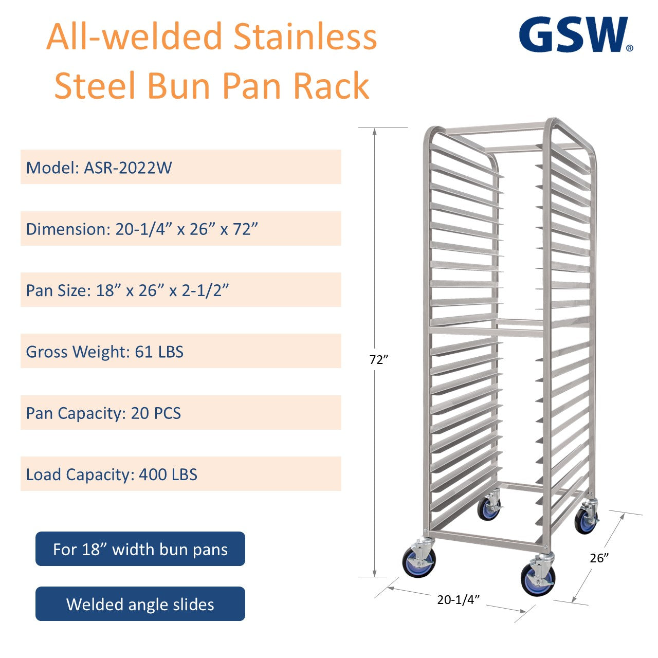 GSW ASR-2022W All Welded Stainless Steel Bun/Sheet Pan Rack Storage holds 20 Pans for Commercial Kitchen , 20-1/4” x 26” x 72”