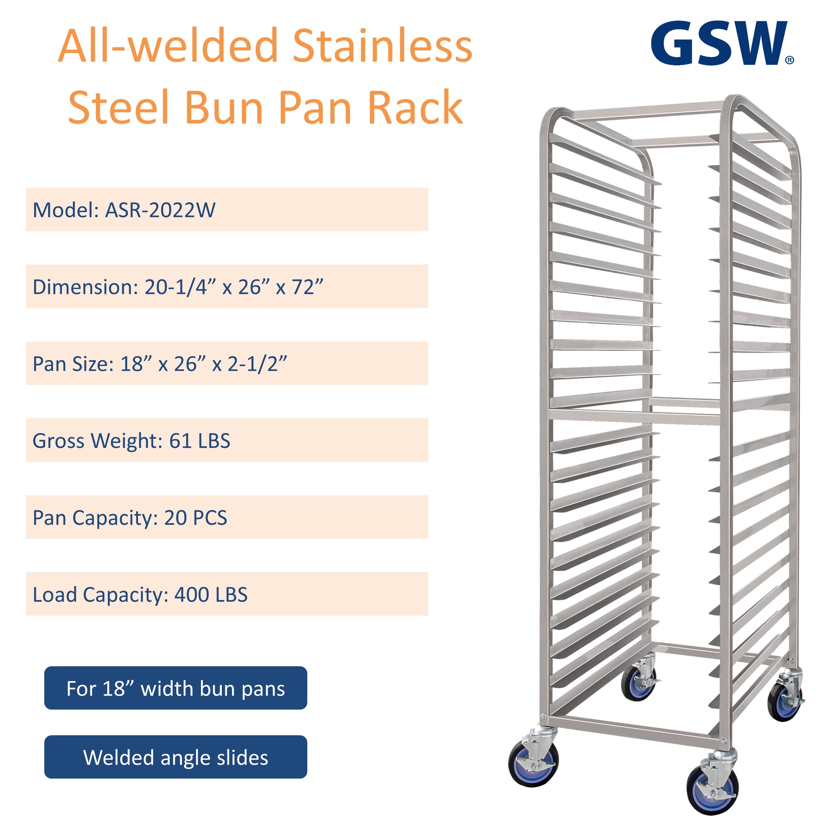 GSW ASR-2022W All Welded Stainless Steel Bun/Sheet Pan Rack Storage holds 20 Pans for Commercial Kitchen , 20-1/4” x 26” x 72”