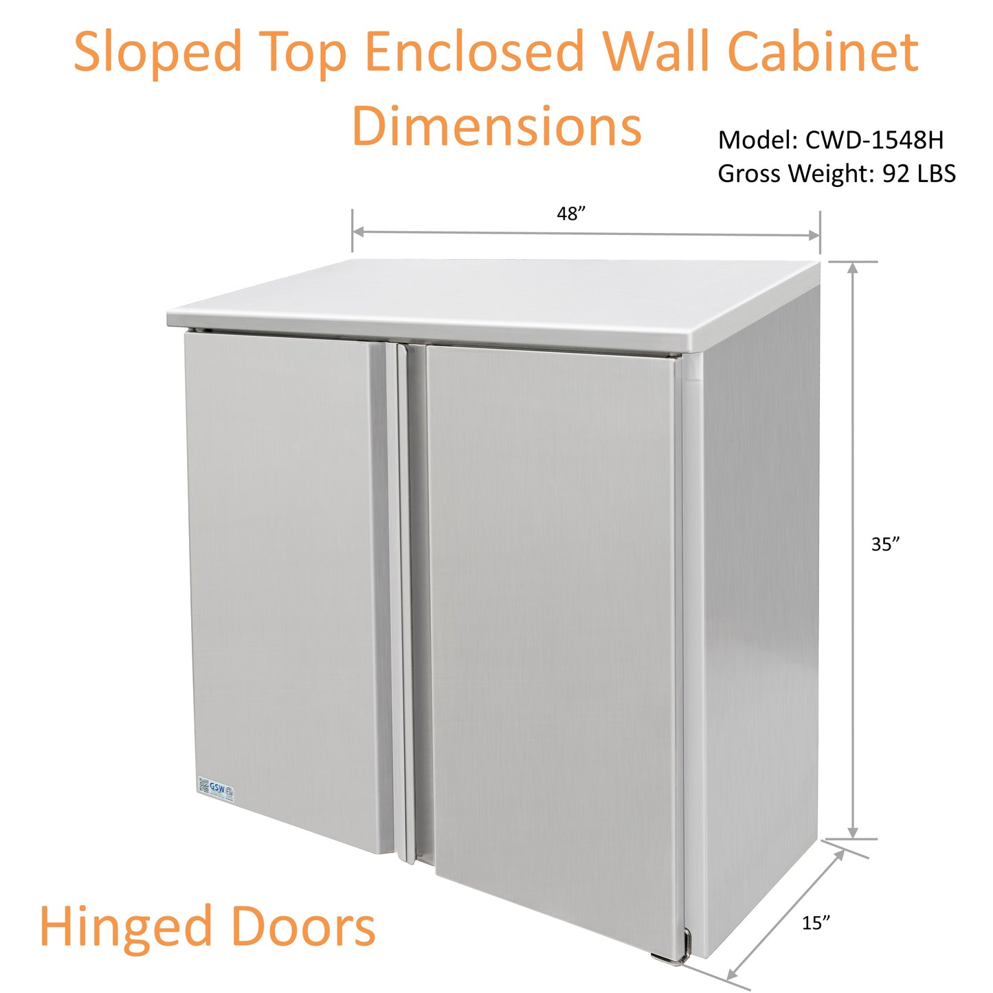 GSW 48" x 15" Stainless Steel Sloped Top Wall Cabinet - Hinged Doors