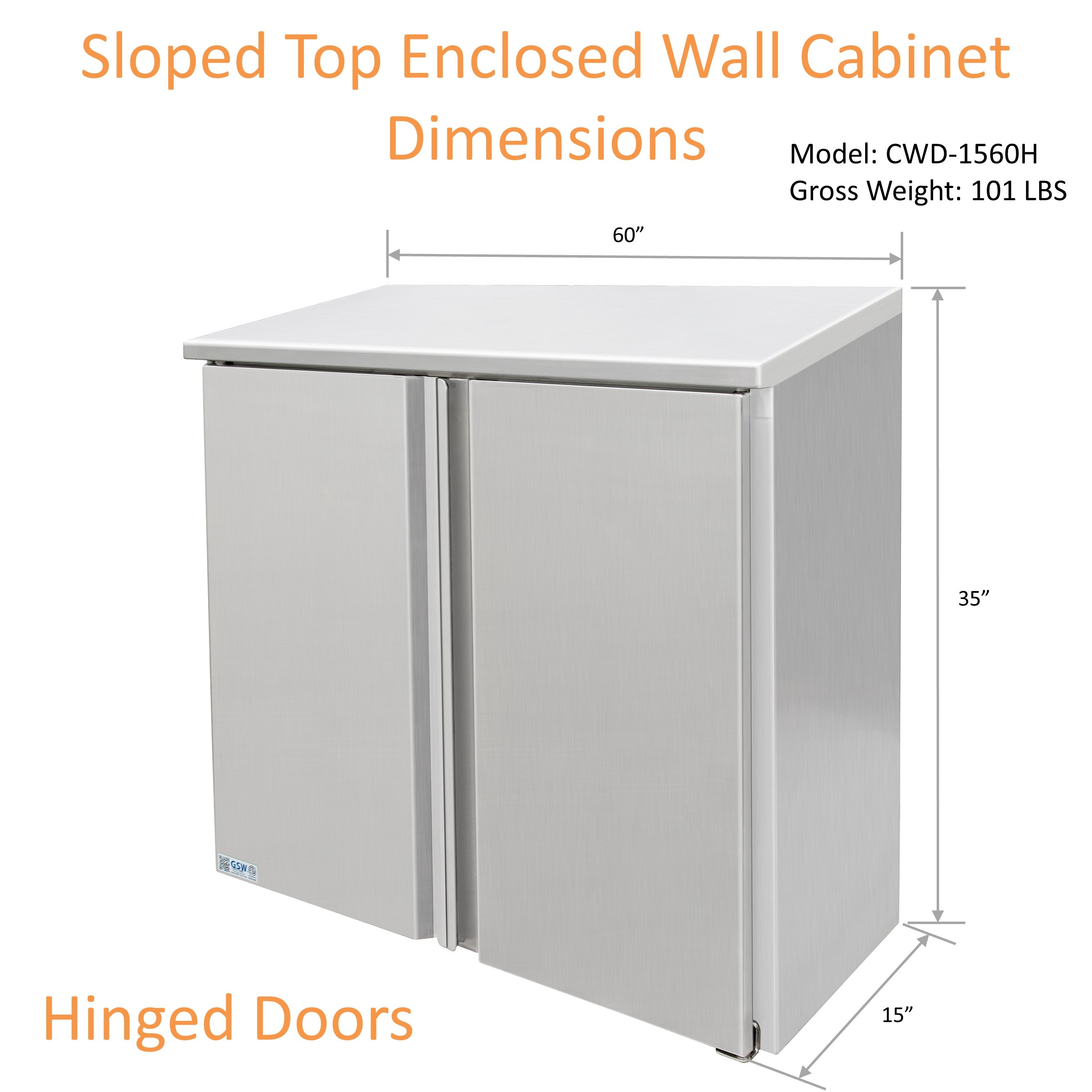 GSW 60" x 15" Stainless Steel Sloped Top Wall Cabinet - Hinged Doors