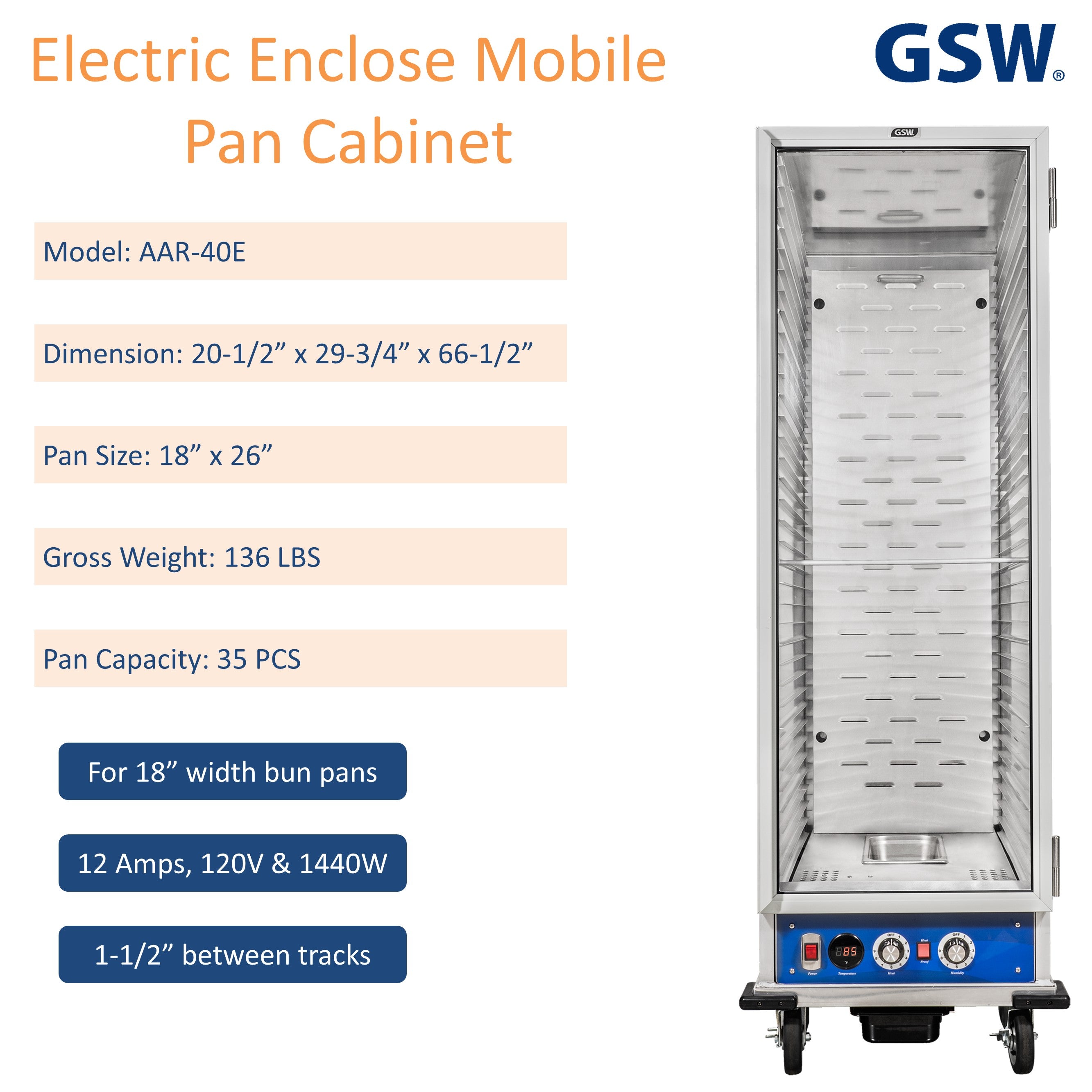 GSW AAR-40E Electric Enclosed Mobile Heated Bun/Sheet Pan Rack Cabinet holds 35 Pans for Commercial Kitchen 120V 1440W